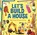 Let's Build a House, Mike Lucas - Paperback - 9780734420343