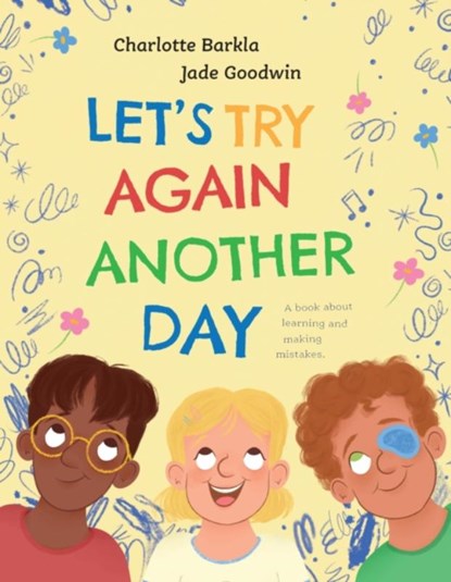 Let's Try Again Another Day, Charlotte Barkla - Gebonden - 9780734422019