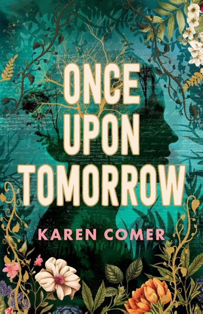 Once Upon Tomorrow, Karen Comer - Paperback - 9780734424013
