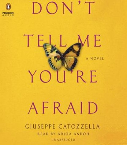 Don't Tell Me You're Afraid, CATOZZELLA,  Giuseppe - AVM - 9780735208629