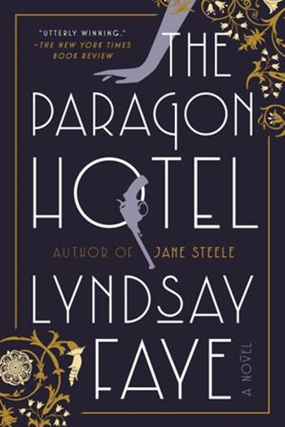 The Paragon Hotel, Lyndsay Faye - Ebook - 9780735210769