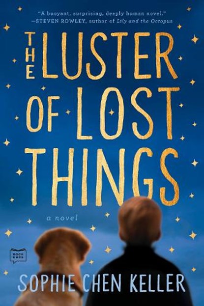 LUSTER OF LOST THINGS, KELLER,  Sophie Chen - Paperback - 9780735210783
