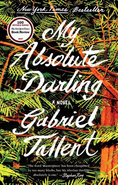 My Absolute Darling, Gabriel Tallent - Paperback - 9780735211186
