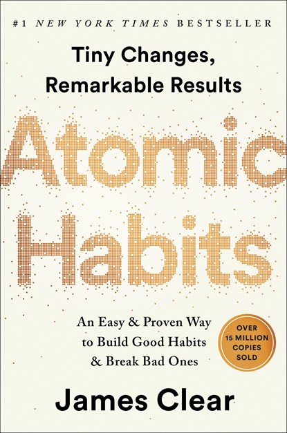 Atomic Habits, James Clear - Gebonden - 9780735211292