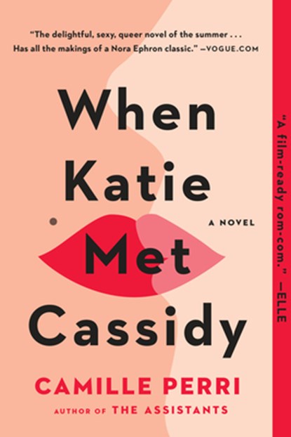 When Katie Met Cassidy, Camille Perri - Paperback - 9780735212824