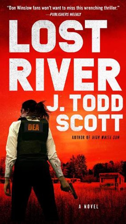 Lost River, J. Todd Scott - Paperback - 9780735212961