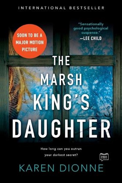 Marsh King's Daughter, Karen Dionne - Paperback - 9780735213012