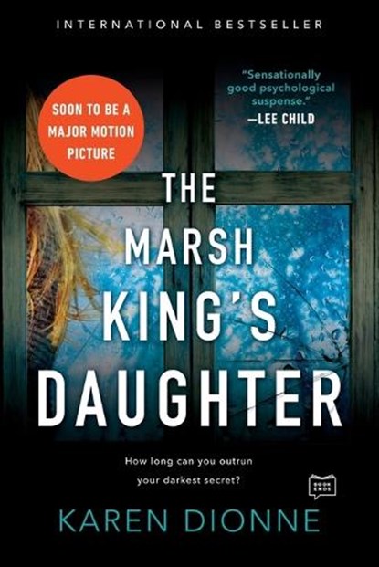 Marsh King's Daughter, Karen Dionne - Paperback - 9780735213012