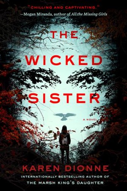 The Wicked Sister, Karen Dionne - Ebook - 9780735213050