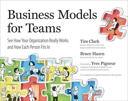 Business Models For Teams, Tim Clark - Paperback - 9780735213357