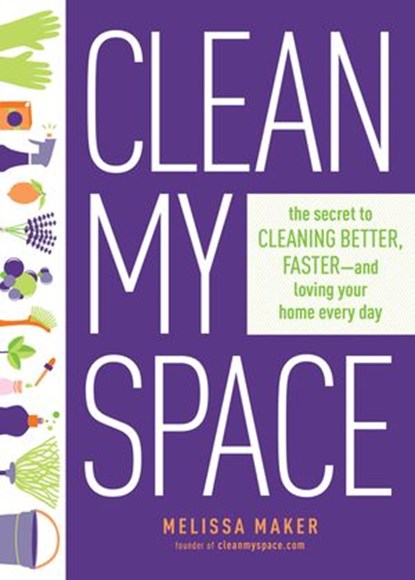 Clean My Space, Melissa Maker - Ebook - 9780735214675