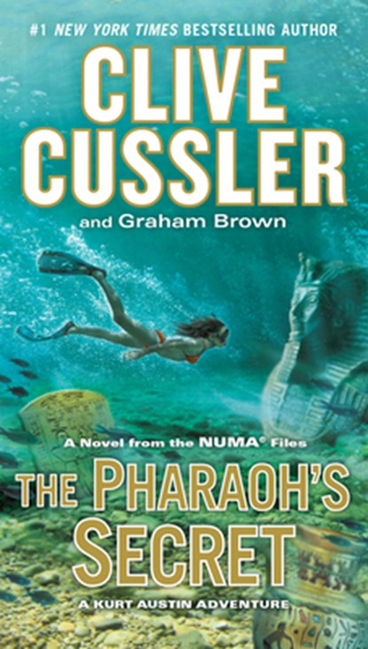 The Pharaoh's Secret, Clive Cussler - Paperback - 9780735215252