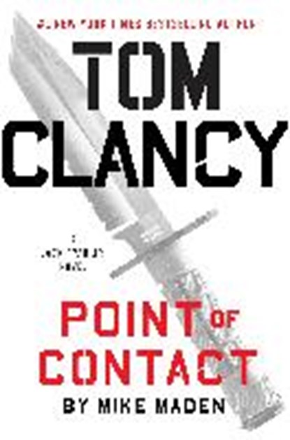 Tom Clancy: Point of Contact, MADEN,  Mike - Gebonden Gebonden - 9780735215863