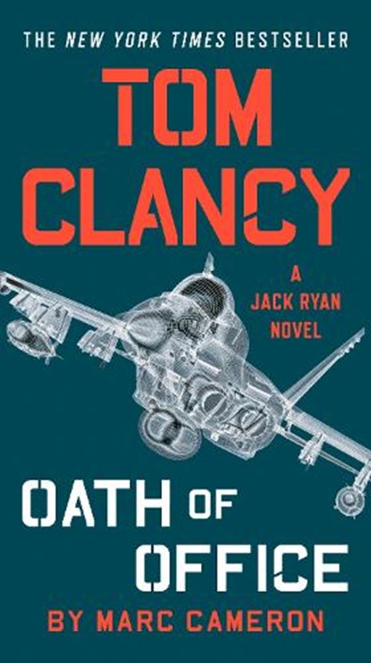 Tom Clancy Oath of Office, Marc Cameron - Paperback - 9780735215979