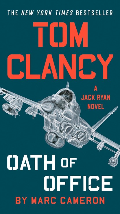 Tom Clancy Oath of Office, Marc Cameron - Paperback - 9780735215979