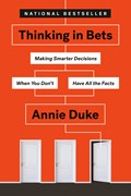 Thinking In Bets | Annie Duke | 
