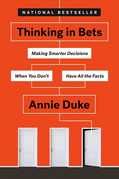Thinking In Bets, Annie Duke - Paperback - 9780735216372