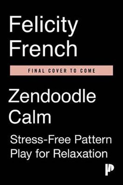 Zendoodle Calm, FRENCH,  Felicity - Paperback - 9780735216945