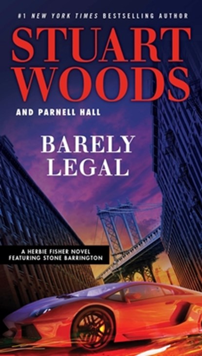 Barely Legal, Stuart Woods - Paperback - 9780735217249