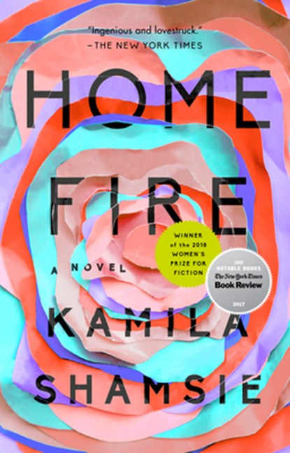 HOME FIRE, Kamila Shamsie - Paperback - 9780735217690
