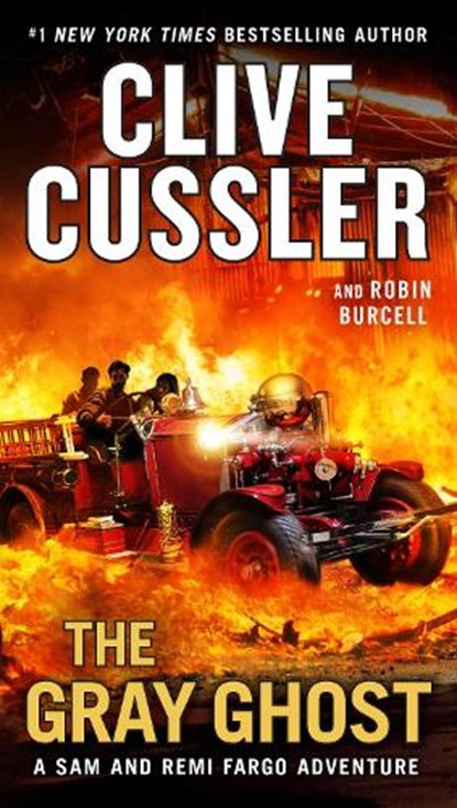 The Gray Ghost, Clive Cussler ; Robin Burcell - Paperback - 9780735218987