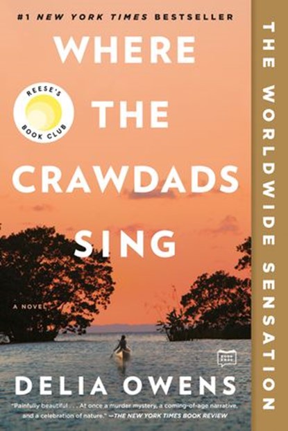 Where the Crawdads Sing: Reese's Book Club, Delia Owens - Ebook - 9780735219113