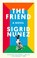 The Friend, Sigrid Nunez - Paperback - 9780735219458