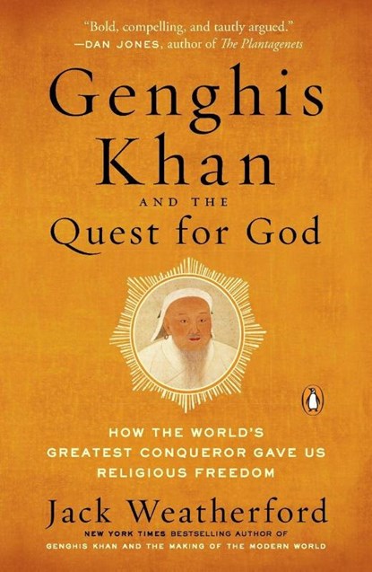 Genghis Khan and the Quest for God, Jack Weatherford - Paperback - 9780735221178