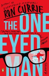 The One-Eyed Man - Ron Currie - 9780735222809