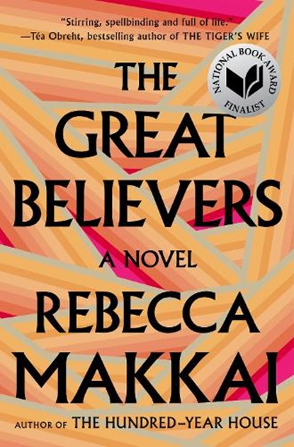 The Great Believers, Rebecca Makkai - Gebonden - 9780735223523