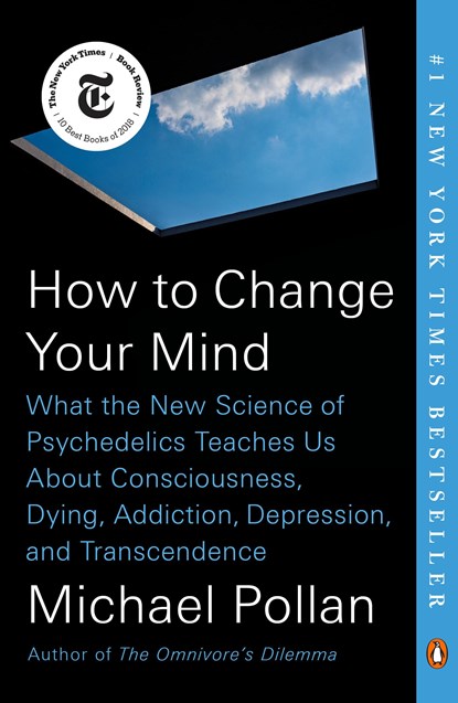 How to Change Your Mind, Michael Pollan - Paperback - 9780735224155