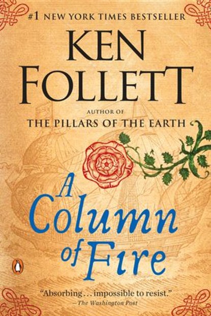 A Column of Fire, Ken Follett - Ebook - 9780735224476