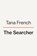 Searcher, Tana French - Gebonden - 9780735224650