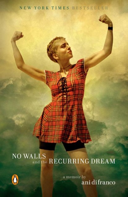 No Walls and the Recurring Dream, Ani DiFranco - Paperback - 9780735225190