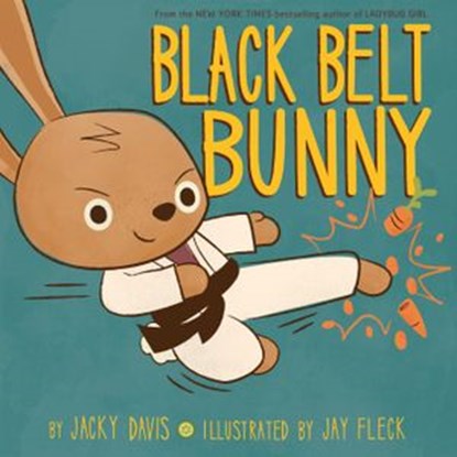 Black Belt Bunny, Jacky Davis - Ebook - 9780735229532