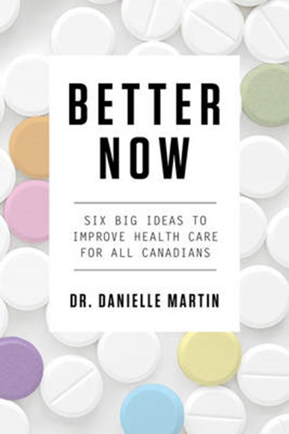 Better Now, MARTIN,  Danielle, Dr. - Gebonden - 9780735232594