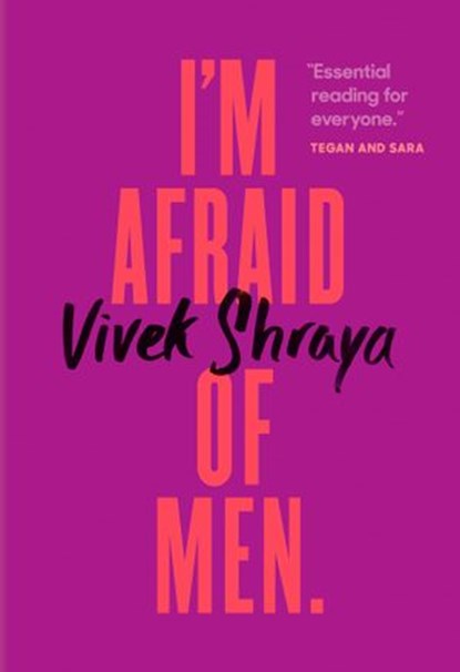 I'm Afraid of Men, Vivek Shraya - Ebook - 9780735235946