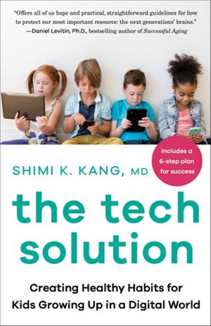 The Tech Solution, Dr. Shimi Kang - Ebook - 9780735239555