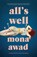 All's Well, Mona Awad - Gebonden - 9780735241206