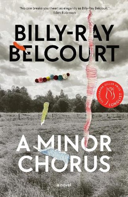 A Minor Chorus, BELCOURT,  Billy-Ray - Gebonden - 9780735242005