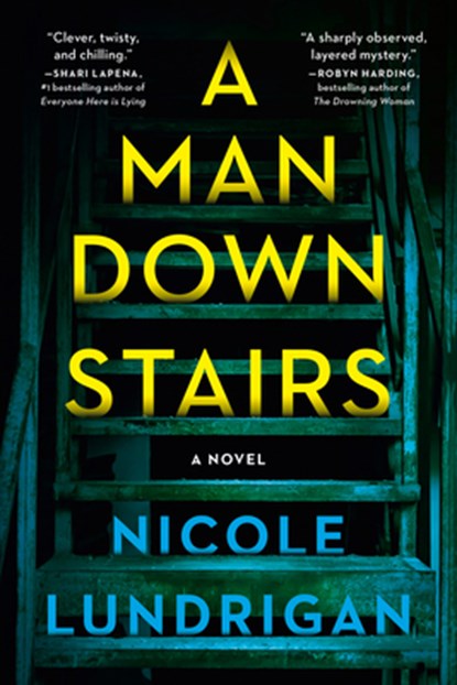 A Man Downstairs, Nicole Lundrigan - Paperback - 9780735242722