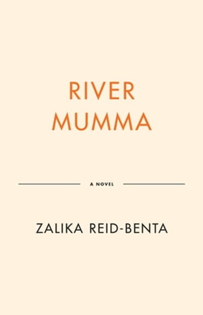 River Mumma, Zalika Reid-Benta - Ebook - 9780735244771