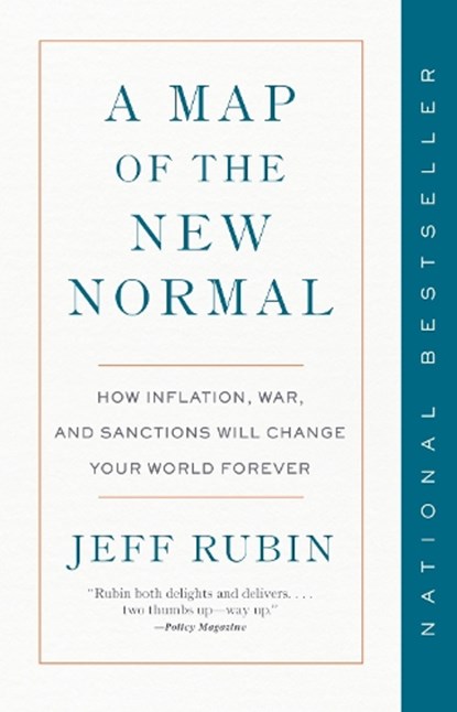 A Map of the New Normal, Jeff Rubin - Paperback - 9780735246133