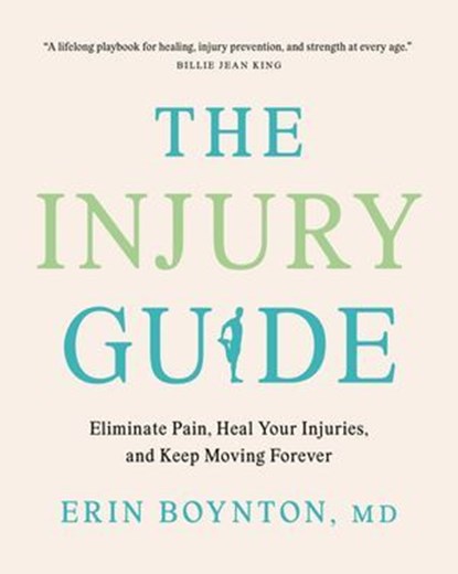 The Injury Guide, Erin Boynton MD - Ebook - 9780735247253