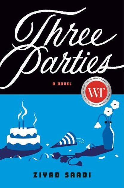 Saadi, Z: Three Parties, Ziyad Saadi - Gebonden - 9780735250963