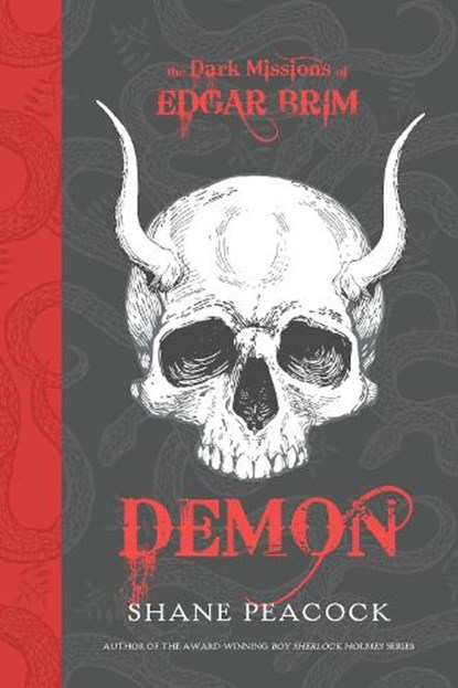 The Dark Missions of Edgar Brim: Demon, Shane Peacock - Paperback - 9780735262720