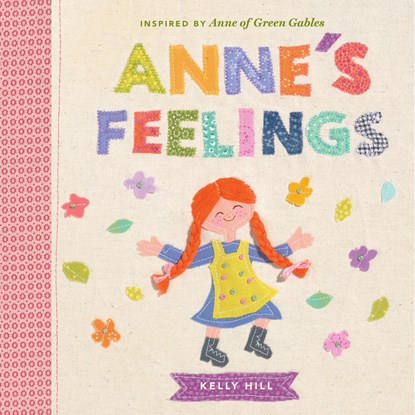 Anne's Feelings, Kelly Hill - Gebonden - 9780735262874