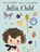 Julia, Child, Kyo Maclear - Paperback - 9780735264014