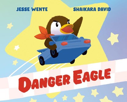 Danger Eagle, Jesse Wente ; Shaikara David - Paperback - 9780735264830