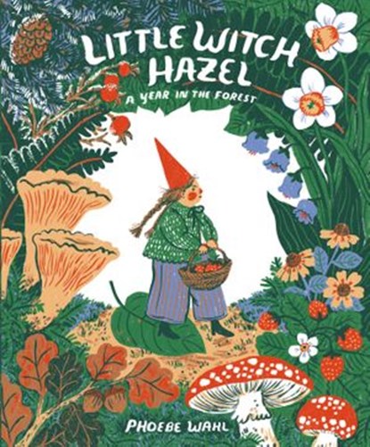 Little Witch Hazel, Phoebe Wahl - Ebook - 9780735264908